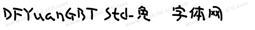 DFYuanGBT Std字体转换